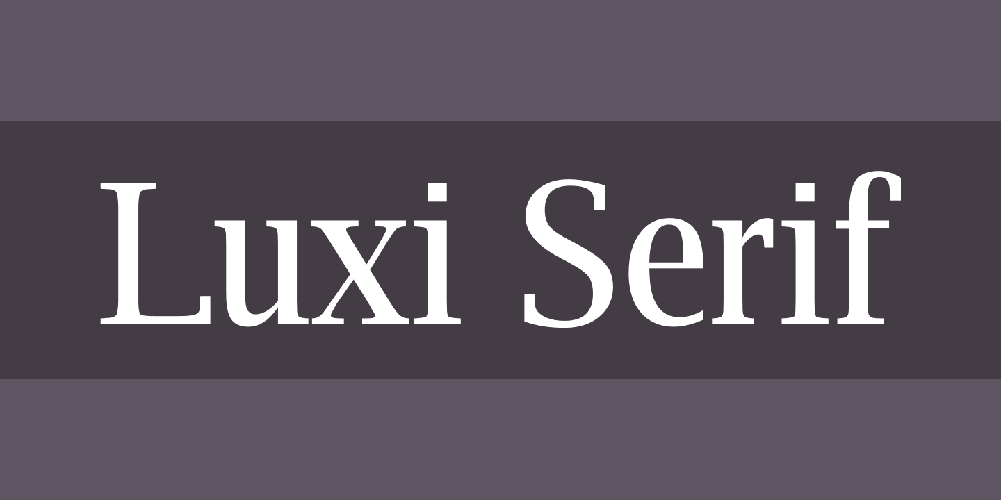 Font Luxi Serif